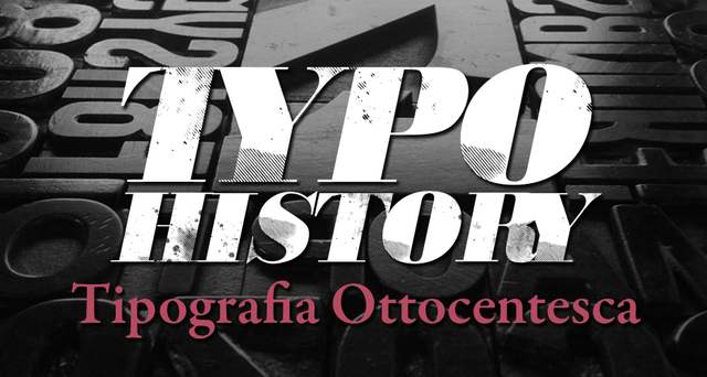 Typo History Tipografia Ottecentesca: La tipografia ottocentesca è segnata da importanti progressi tecnologici che porteranno alla nascita dell’industria editoriale, due su tutti:
la prod…